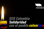 Por la paz, la vida y la democracia en Colombia