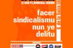 La Confederación Intersindical con las 6 de la Suiza. Porque hacer sindicalismo no es delito.