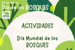 21 DE MARZO, DÍA DE LOS BOSQUES. Actividades: Educando en el ecologismo