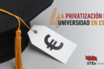 LA PRIVATIZACIÓN DE LA UNIVERSIDAD EN ESPAÑA (IV)
