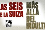 Más allá del indulto a ‘Las Seis de la Suiza’